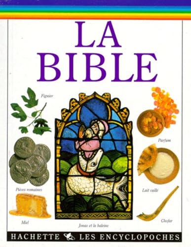 Imagen de archivo de Les encyclopoches : la Bible a la venta por Ammareal