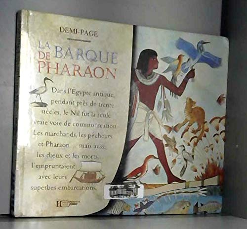 Beispielbild fr La barque de pharaon zum Verkauf von Ammareal