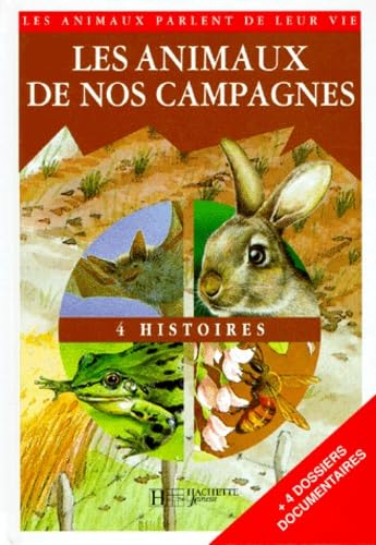 Imagen de archivo de Les animaux de nos campagnes a la venta por Ammareal