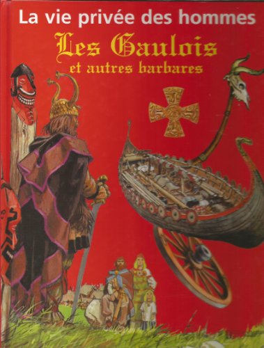 Imagen de archivo de Les Gaulois Et Autres Barbares a la venta por RECYCLIVRE
