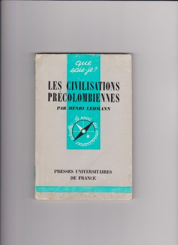 Stock image for Les Civilisations prcolombiennes for sale by Ammareal