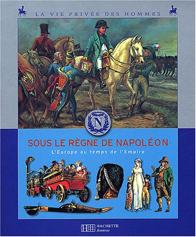Stock image for Au temps de Napolon for sale by Ammareal