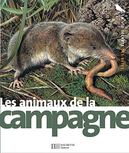 Beispielbild fr Les animaux de la campagne zum Verkauf von Ammareal