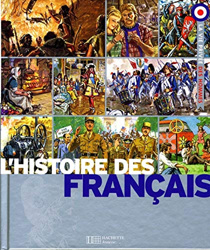 Stock image for L'histoire des Franais - 15 for sale by Ammareal
