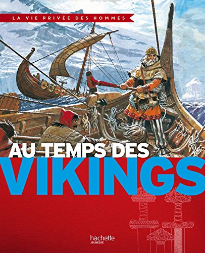 Stock image for Au temps des Vikings for sale by Ammareal