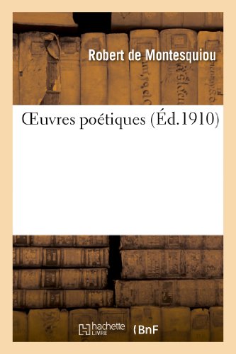 Imagen de archivo de Oeuvres Potiques (d.1910) (Litterature) (French Edition) a la venta por Lucky's Textbooks