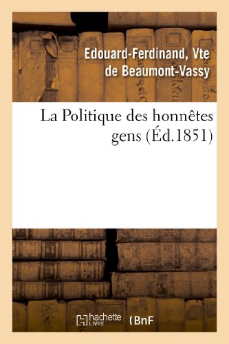 Stock image for La Politique Des Honntes Gens (Sciences Sociales) (French Edition) for sale by Lucky's Textbooks