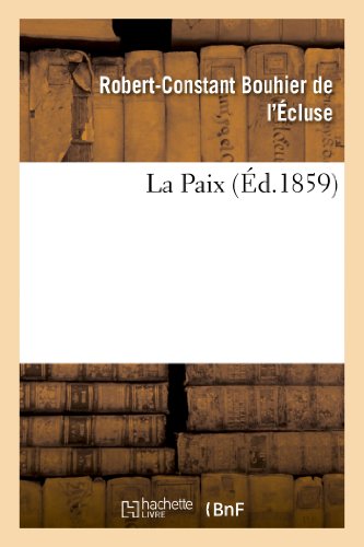 Imagen de archivo de La Paix (Histoire) (French Edition) a la venta por Lucky's Textbooks