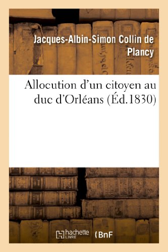 9782012982680: Allocution d'un citoyen au duc d'Orlans (Sciences sociales)