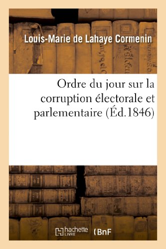 9782012984042: Ordre du jour sur la corruption lectorale et parlementaire (Sciences Sociales)