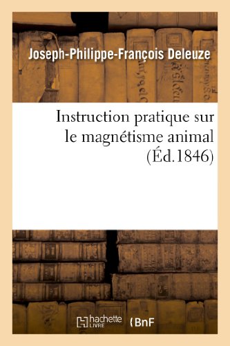 Stock image for Instruction pratique sur le magntisme animal Sciences for sale by PBShop.store US