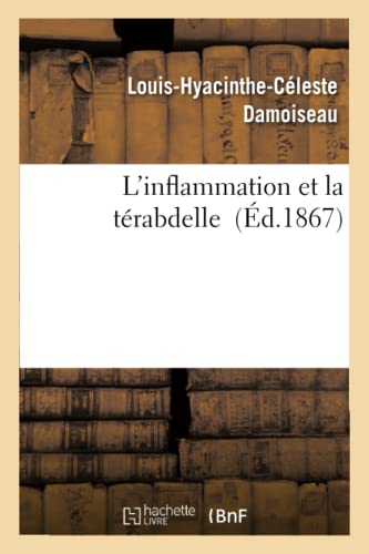 Stock image for L'Inflammation Et La Trabdelle (Sciences) (French Edition) for sale by Lucky's Textbooks
