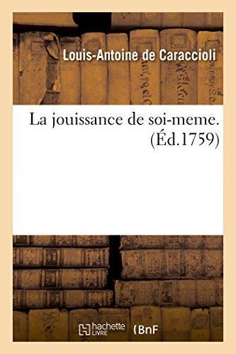 9782013029346: La jouissance de soi-meme.