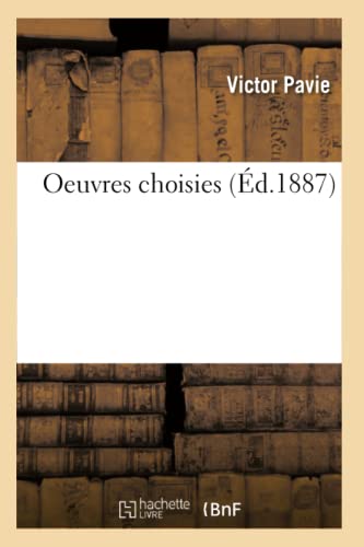 Beispielbild fr Oeuvres Choisies (French Edition) zum Verkauf von Lucky's Textbooks