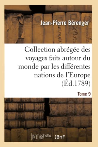 9782013067034: Collection abrge des voyages faits autour du monde par les diffrentes nations de l'Europe