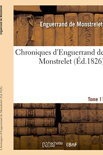 9782013074131: Chroniques d'Enguerrand de Monstrelet