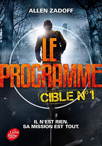 Beispielbild fr Le programme - Tome 1: Cible n1 zum Verkauf von Librairie Th  la page