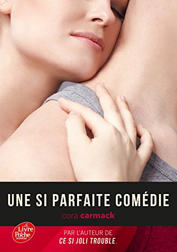 Beispielbild fr Une si parfaite comdie - Tome 2: Ce si joli trouble zum Verkauf von medimops