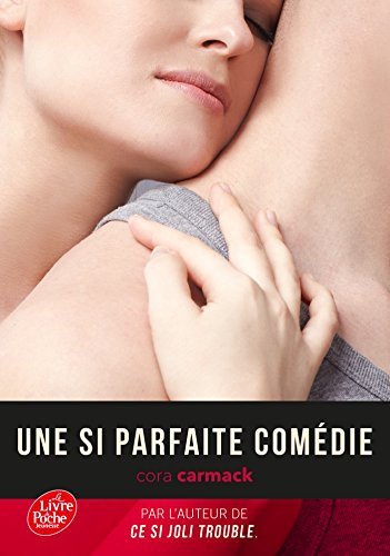 Stock image for Une si parfaite comdie - Tome 2: Ce si joli trouble for sale by medimops