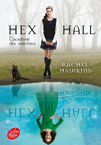 Stock image for Hex Hall - Tome 1: L'Academie Des Sorcieres for sale by ThriftBooks-Atlanta