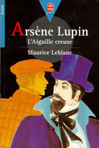 Imagen de archivo de Larsene Lupin - L'aiguille Creuse a la venta por Better World Books