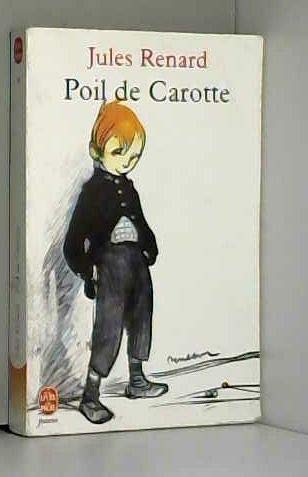 Beispielbild fr POIL DE CAROTTE zum Verkauf von Librairie Th  la page