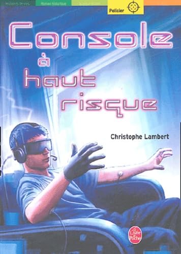 9782013211017: Console  haut risque