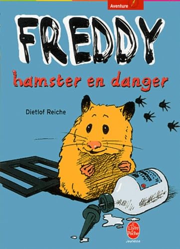 Imagen de archivo de Freddy, hamster en danger a la venta por medimops