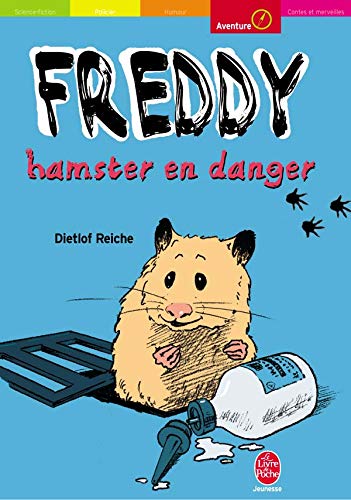 Stock image for Freddy, hamster en danger for sale by medimops