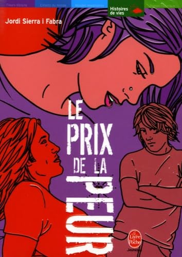 Le prix de la peur (French Edition) (9782013211321) by Jordi Sierra I Fabra