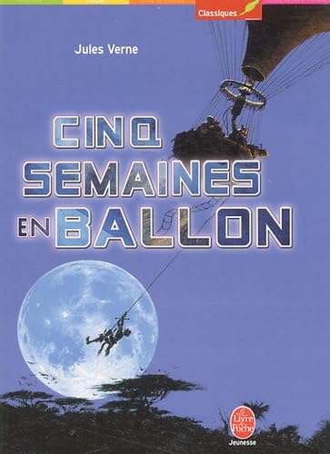 Stock image for Cinq semaines en ballon: Voyage de dcouvertes en Afrique par trois anglais Verne, Jules for sale by BIBLIO-NET