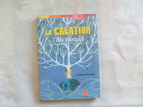 9782013211529: La cration du monde