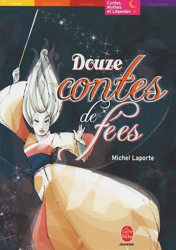 Stock image for Douze contes de f?es (French Edition) for sale by SecondSale