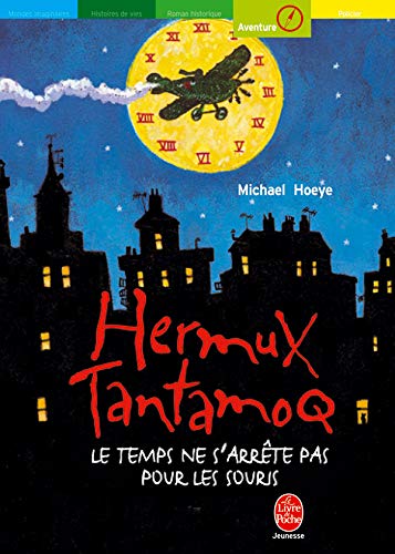 Beispielbild fr Hermux Tantamoq : Le temps ne s'arrte pas pour les souris zum Verkauf von Ammareal