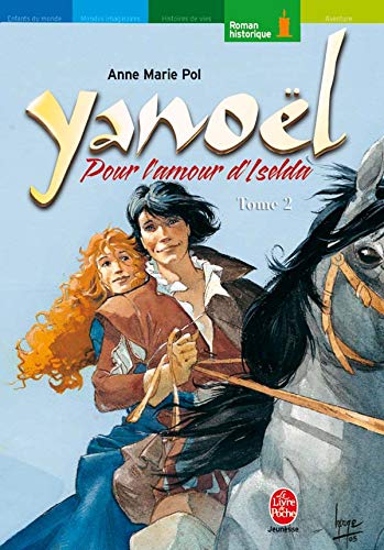 Stock image for Yanol - Tome 2 - Pour l'amour d'Iselda for sale by Ammareal