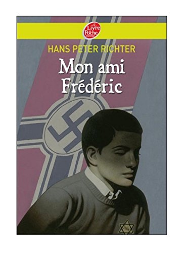 9782013212526: Mon ami Frédéric (Le Livre de Poche Jeunesse)