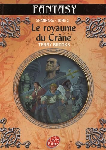 Beispielbild fr Shannara, Tome 2 : Le royaume du crne zum Verkauf von medimops