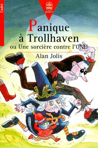 Beispielbild fr Panique  Trollhaven ou Une sorcire contre l'ONU zum Verkauf von Ammareal