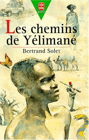Stock image for Les chemins de Yliman for sale by Librairie Th  la page