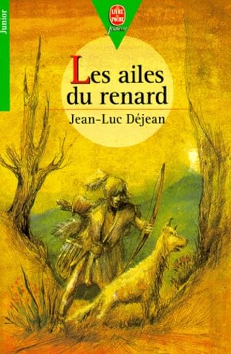 Beispielbild fr Les ailes du renard zum Verkauf von Ammareal