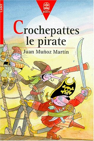 Imagen de archivo de Crochepattes Le Pirate a la venta por RECYCLIVRE