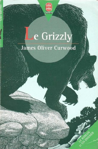 Imagen de archivo de Le grizzly a la venta por medimops