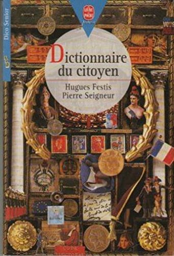 Beispielbild fr Dictionnaire Du Citoyen zum Verkauf von RECYCLIVRE