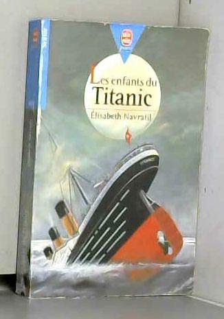 9782013215459: Les enfants du Titanic
