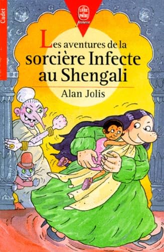 Stock image for Les aventures de la sorcire Infecte au Shengali for sale by Ammareal