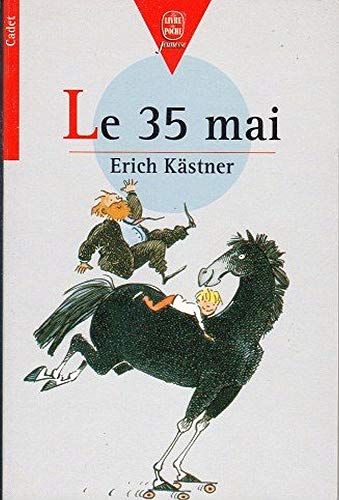 Le 35 mai (9782013215657) by Erich KÃ¤stner