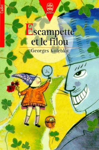 Beispielbild fr Escampette Et Le Filou : Et Autres Histoires zum Verkauf von RECYCLIVRE