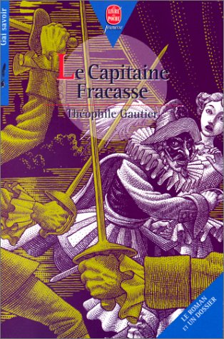Beispielbild fr Le capitaine Fracasse zum Verkauf von Ammareal