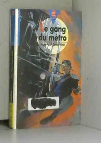 Imagen de archivo de Le gang du mtro a la venta por books-livres11.com