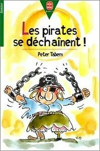 Beispielbild fr Les Pirates se dchanent zum Verkauf von Ammareal